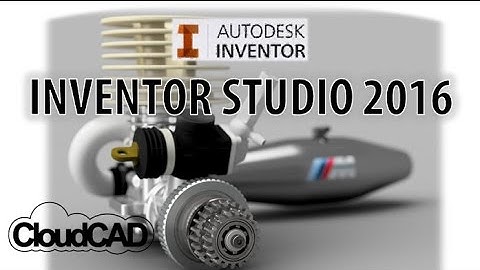 How to use Inventor Studio 2016 | Autodesk Inventor