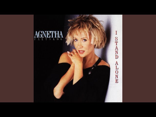 Agnetha Fältskog - We Got A Way
