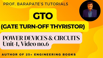 GTO (GATE TURN-OFF THYRISTOR)