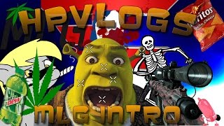 MLG INTRO | HPVlogs