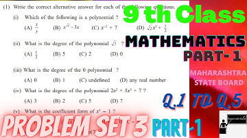 9th std./ Mathematics Part-1 / 3. Polynomials/ Problem set-3 /Part-1/ Q.1 to Q.5 / Expert with Gauri