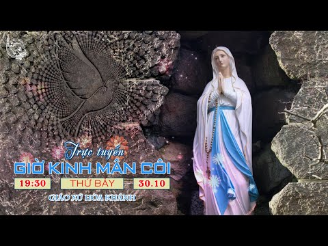 Video ???? Trực tuyến: GIỜ KINH MÂN CÔI | 19h30 - 30/10/2021 |... - youtube