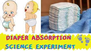 Diaper Absorption Science Experiment Fun Kids Experiment