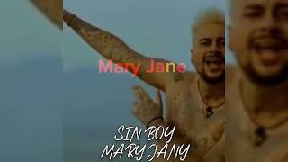 Sin Boy - Mary Jany (Ακυκλοφόρητο) Έρχεται...