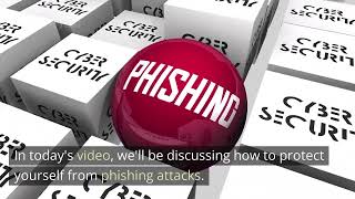 5 Tips to Protect Yourself from Phishing Attacks