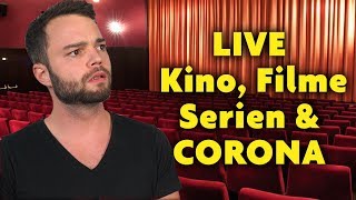 Kino, Filme und Serien in Zeiten von Corona