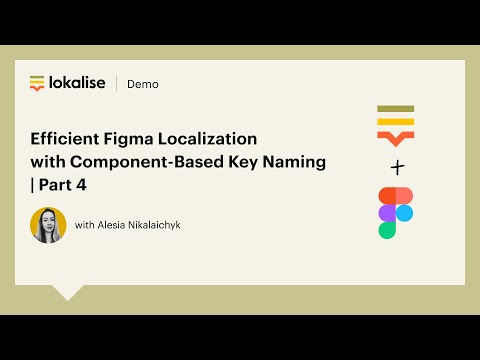 Efficient Figma Localization with Component-Based Key Naming 🚀 | Part 4