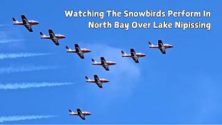 Watching The Snowbirds Perform In North Bay Over Lake Nipissing