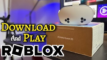 Meta Quest 3S: How to Download & Play Roblox