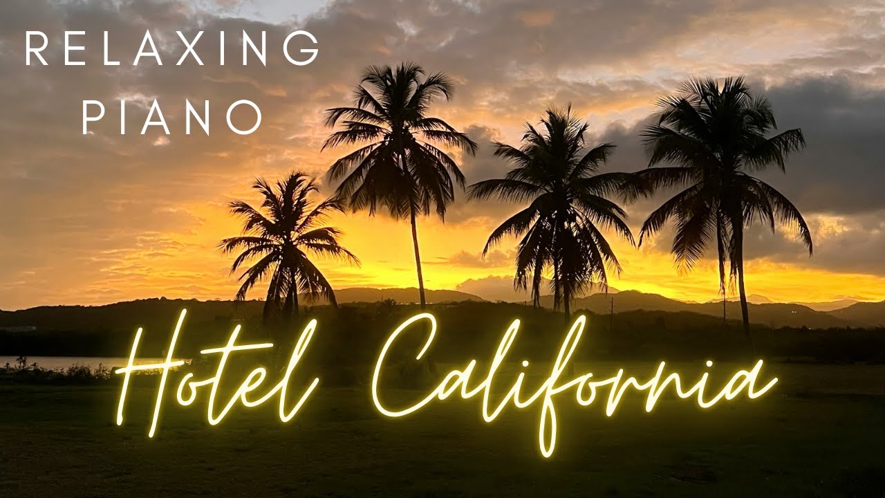 Hotel California – Relaxing Piano Cover | Calming Instrumental by ASMR Pianist