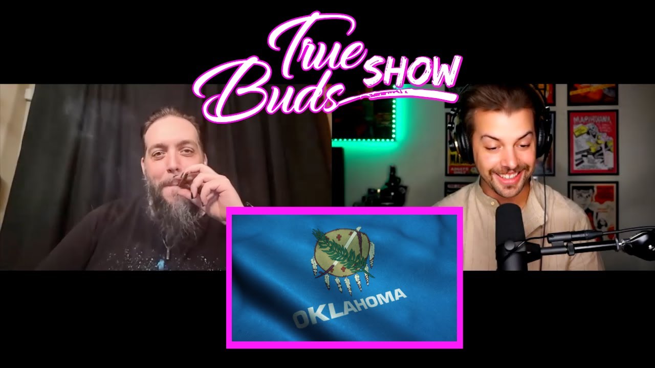 Cannabis in Oklahoma With TheRealPakman from Smoklahoma TV | True Buds Show Clips