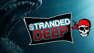 Lets Play Stranded Deep | HARD MODE | PERMADEATH | ep 7