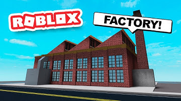 Building The BIGGEST Factory Ever! in Roblox