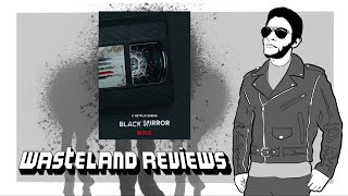 Black Mirror S6 (2023) - Wasteland TV Review