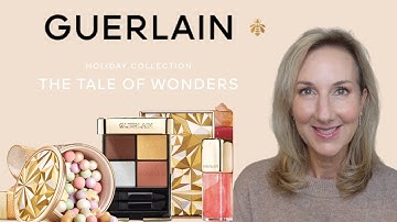 GUERLAIN HOLIDAY 2025 COLLECTION | TALE OF WONDERS