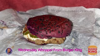 Wednesday Whopper From Burger King