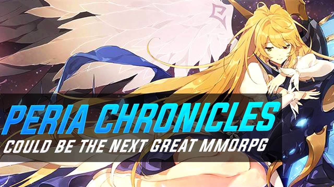 Peria Chronicles is a Brand New Anime MMORPG - and I'm HYPED!
