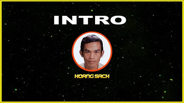 Intro Video 27 – Nhạc Intro Hay Không Bản Quyền – Hoàng Sách