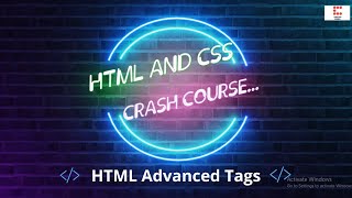 HTML And CSS Crash Course - Learn Advanced HTML Tags