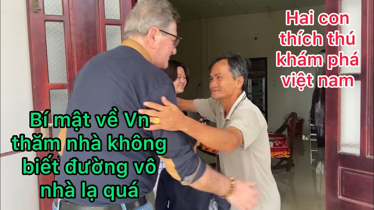 Về Việt Nam trong bí mật 0 biết đường vô nhà/hai con ôm chầm ông bà ngoại/máy bay gặp sự cố quay đầu