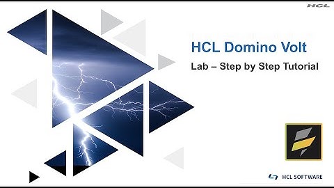 HCL Domino Volt Step By Step Tutorial