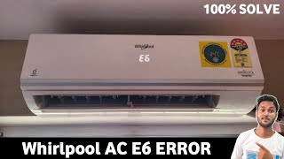 Whirlpool inverter ac e6 error code | inverter ac e6 error code