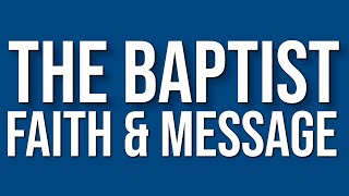The Baptist Faith and Message 2000 (Audio Book)