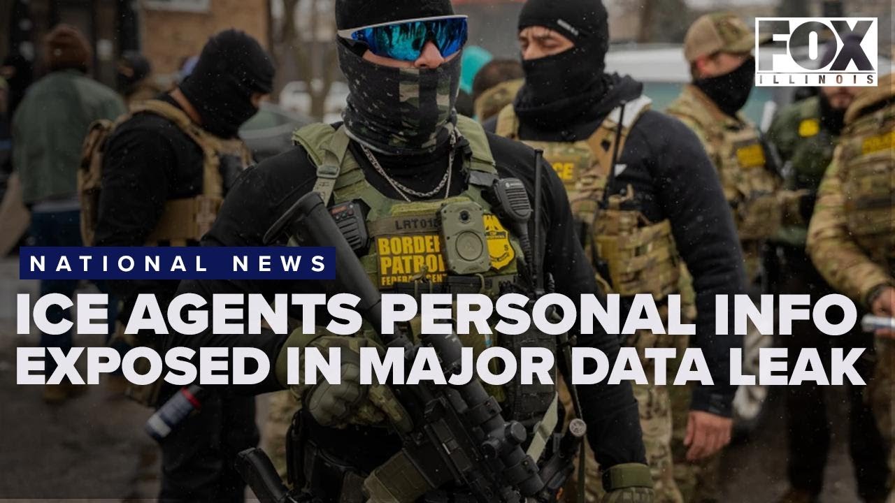 ICE and Border Patrol agents' personal info exposed in data leak