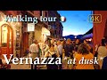 Vernazza at dusk (Liguria), Italy【Walking Tour】With Captions - 4K