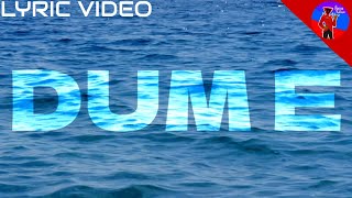 DUM E(LYRIC VIDEO)