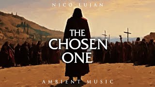 The Chosen One by Nico Lujan 940 views 1 month ago 1 hour