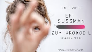 Download Lagu Efi Sussman „She Said“ 03.09.2019 Berlin, Zum Krokodil MP3