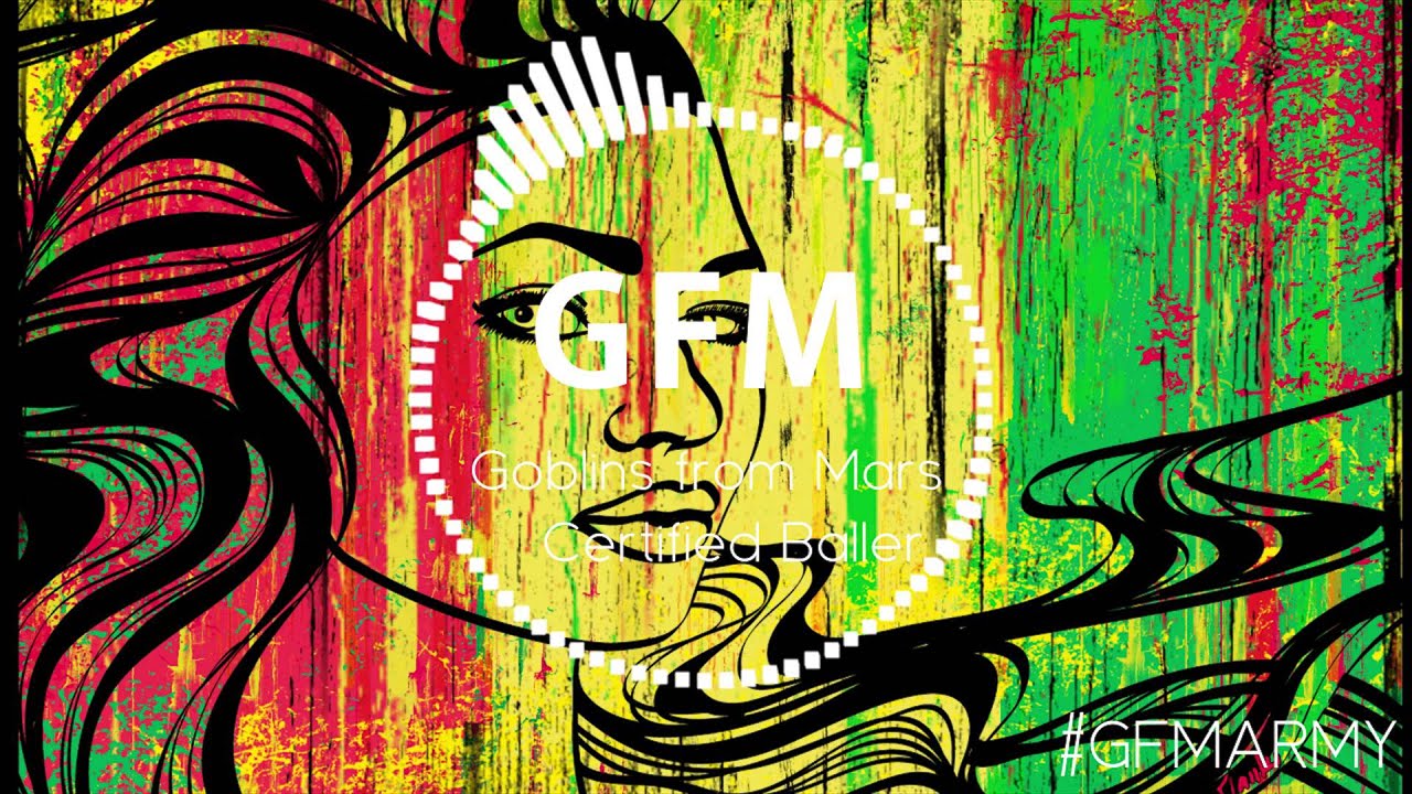 Goblins from Mars - Certified Baller