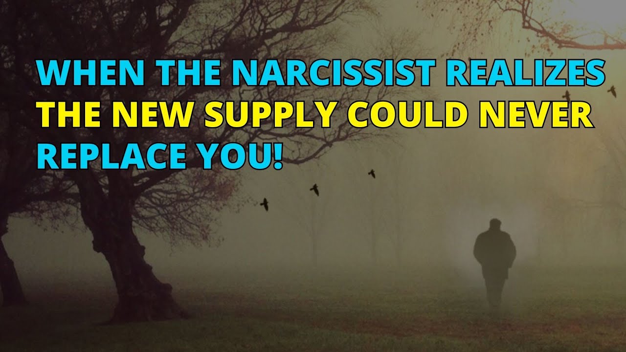 🔴When the Narcissist Sees the New Supply Can't Replace You! | Narcissism | NPD