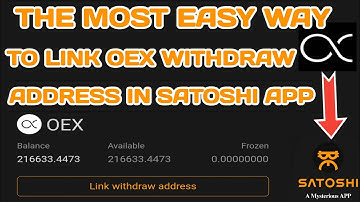 How To Link OEX Withdraw Address in Satoshi App Using Simple Steps