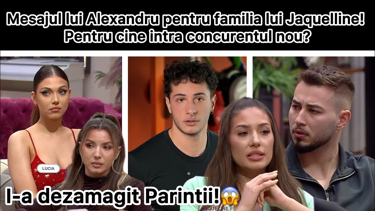 Mesajul lui Alexandru pentru familia lui Jaquelline! Pentru cine intra concurentul nou?