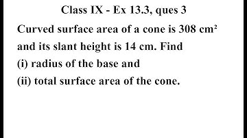 Class 9 Maths | Chapter 13 | Exercise 13.3 Q3 | Surface Areas And Volumes | class 9 ex 13.3 ques 3