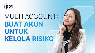 Tutorial Platform Wealth Creation: Multi Account: Buat Akun untuk Kelola Risiko screenshot 3