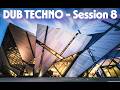 Floating in Sound | Deep Dub Techno | Session No. 08