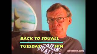 Tim and Eric Soundtrack - Back to Squall