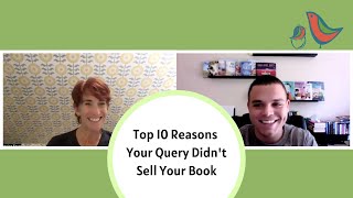 Top 10 Reasons Your Query Didn't Sell Your Book