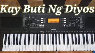 Miniatura de "Kay Buti Ng Diyos ( Karaoke with Lyrics )"