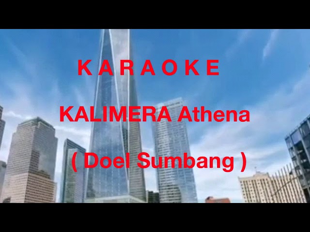 KARAOKE KALIMERAH Athena..( Doel Sumbang ) class=
