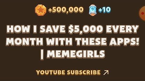 Memefi New codes I How I Save $5,000 Every Month With THESE APPS! | MemeGirls