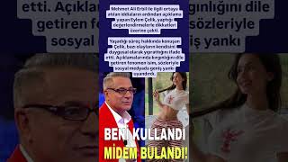 Mehmet Ali Erbil ile ilgili ortaya atılan iddiaların ardından açıklama yapan Eylem Çelik #sondakika