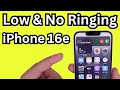 How To Fix Not Ringing Or Low Volume On Iphone 16e For Incoming Call 