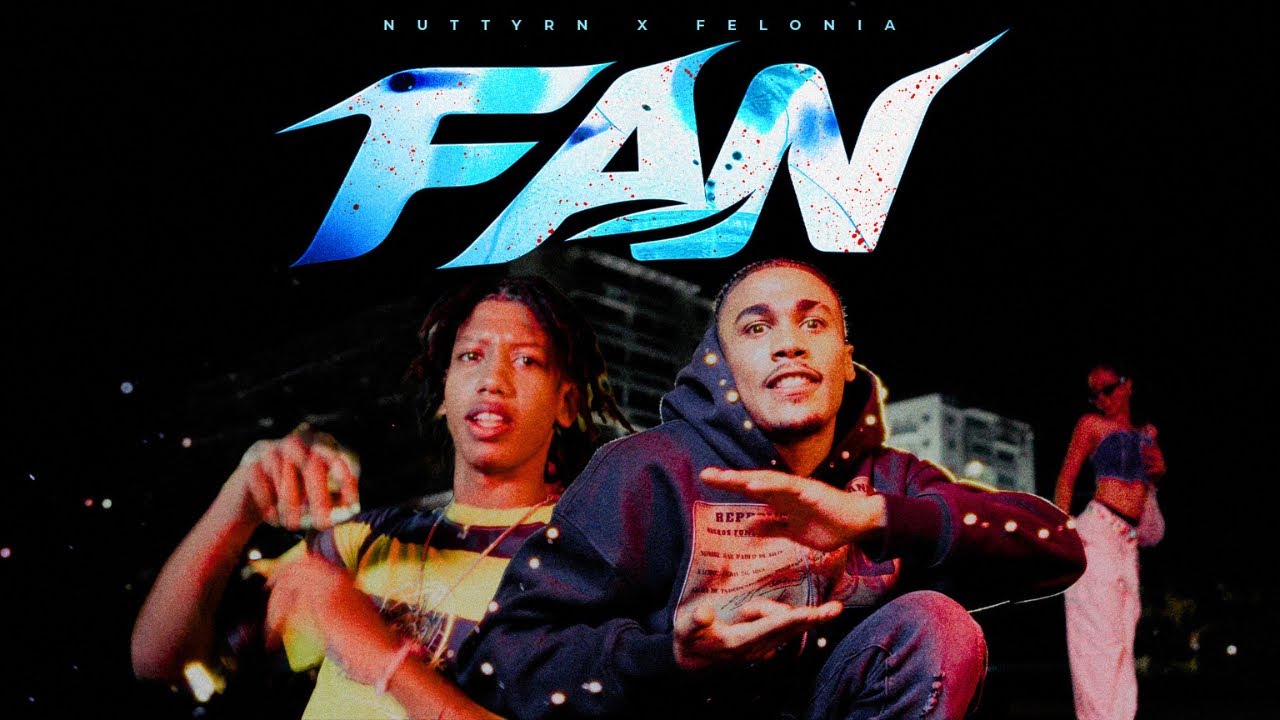 Soy tu fan - nuttyrn (ft felonia) video oficial 
