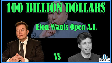 Elon Musk’s $100 Billion Bid to Take Over OpenAI—The A.I. War Begins!