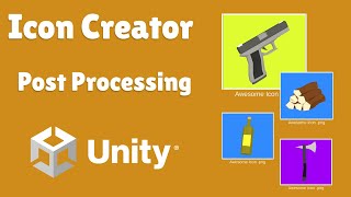 Icon Creator - Using Post Processing (URP) - Unity Asset