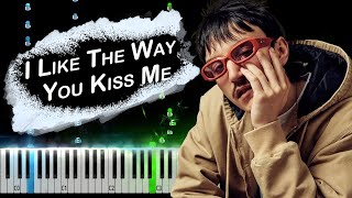 I Like The Way You Kiss Me - Artemas